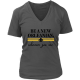 Be a New Orleanian Women's V-Neck T-Shirt