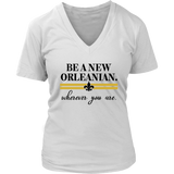 Be a New Orleanian Women's V-Neck T-Shirt